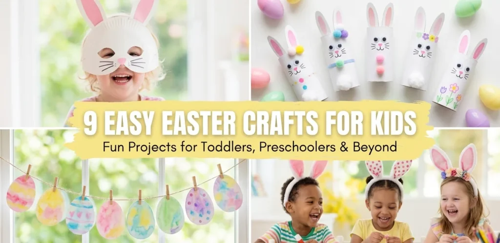 9 easy easter crafts for kids collage showing paper plate bunny mask toilet paper roll bunnies watercolor egg art and children wearing handmade bunny ear headbands for fun Easter arts and crafts
